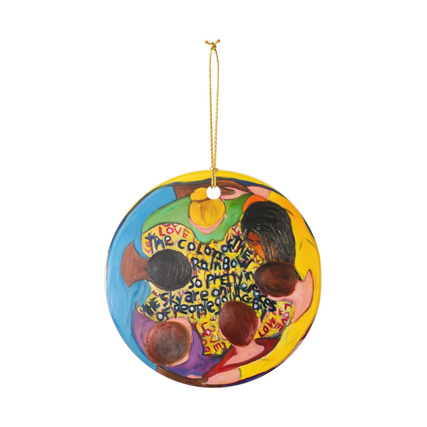 Circle of Love - Alvin Clayton Art - Ceramic Ornament - Inspirational Holiday Decoration